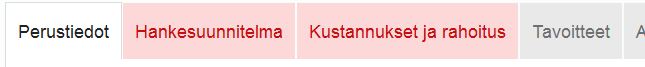 Välilehden punainen väri kertoo, että kohta vaatii täydennystä.