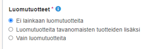 Ei lainkaan luomutuotteita-valinta.