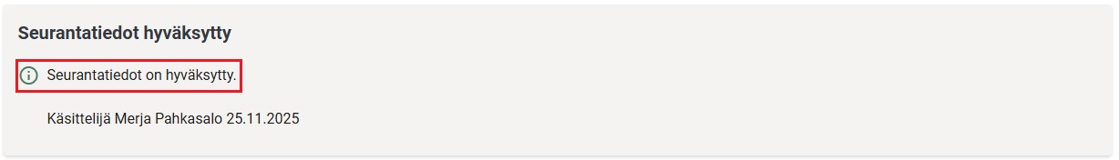 Seurantatiedot hyväksytty