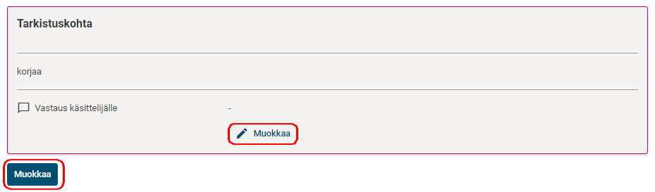 Korjattava kohta hakemuksessa