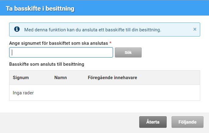 Skärmdump ur Viputjänsten, ta basskifte i besittning