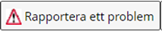 Rapportera ett problem