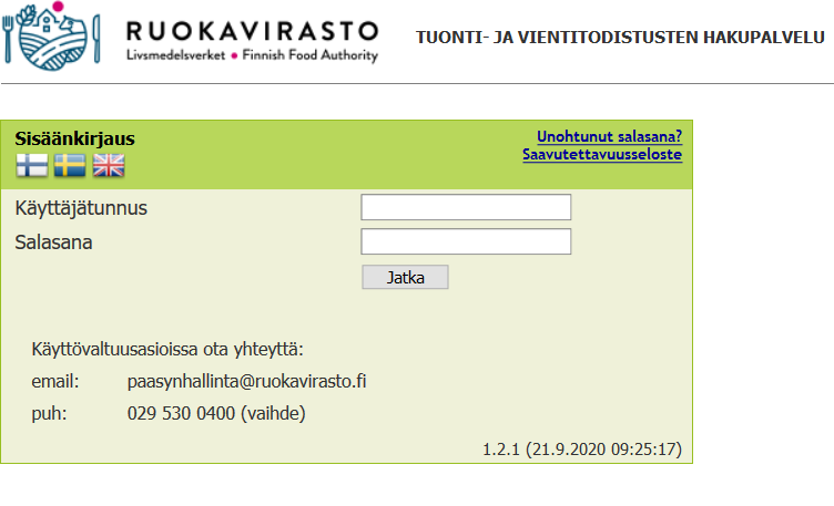 Sisäänkirjaus-näytöllä on täytettävät kohdat käyttäjätunnus ja salasana sekä painike Jatka. Näytöllä on myös käyttövaltuusasioissa yhteystiedot sähköpostiosoite paasynhallinta@ruokavirasto.fi ja puhelinnumero 029 530 0400 (vaihde)
